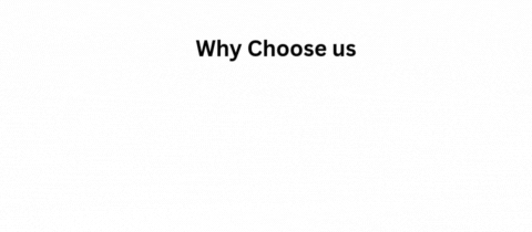 Why CHoose Us!